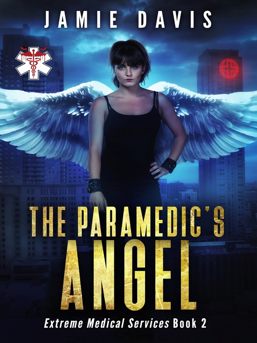 Title details for The Paramedic's Angel by Jamie Davis - Available